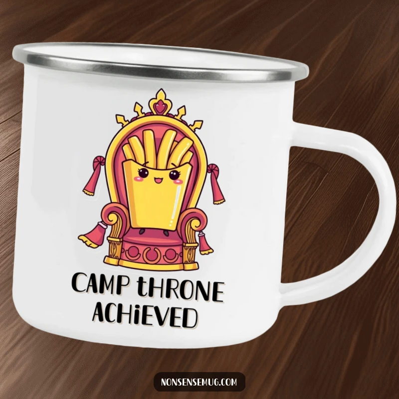 Funny camping mug with a French fry standing proudly on a throne, perfect for enjoying drinks outdoors with a sense of delicious authority.