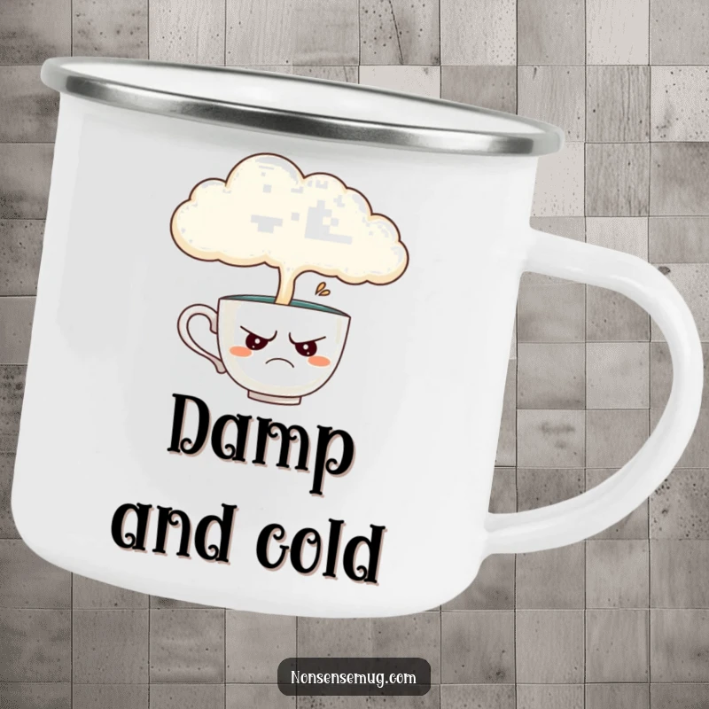 Funny camping mug with a disgruntled teacup receiving rain from a cloud, perfect for enjoying beverages during outdoor adventures with a humorous twist.