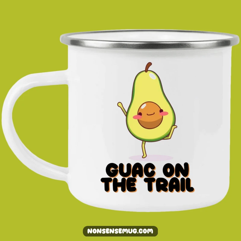 Durable Funny Avocado Camp Mug - Healthy Adventure!