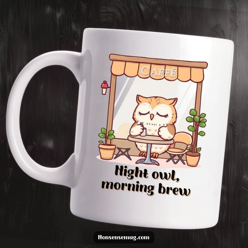 Funny Mug featuring a sleepy owl dining peacefully at a tiny cafe table, exuding cozy and humorous vibes.