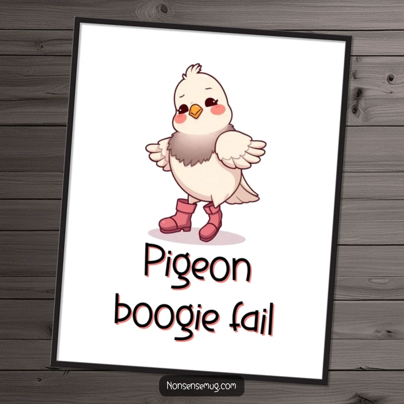 Funny pigeon wearing boots, hilariously attempting to dance, as a printable digital art piece, full of whimsical charm.