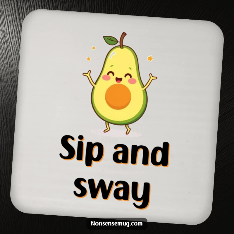 Funny Avocado Coaster: A small, round coaster featuring a funny avocado character in a dynamic, silly dance pose.