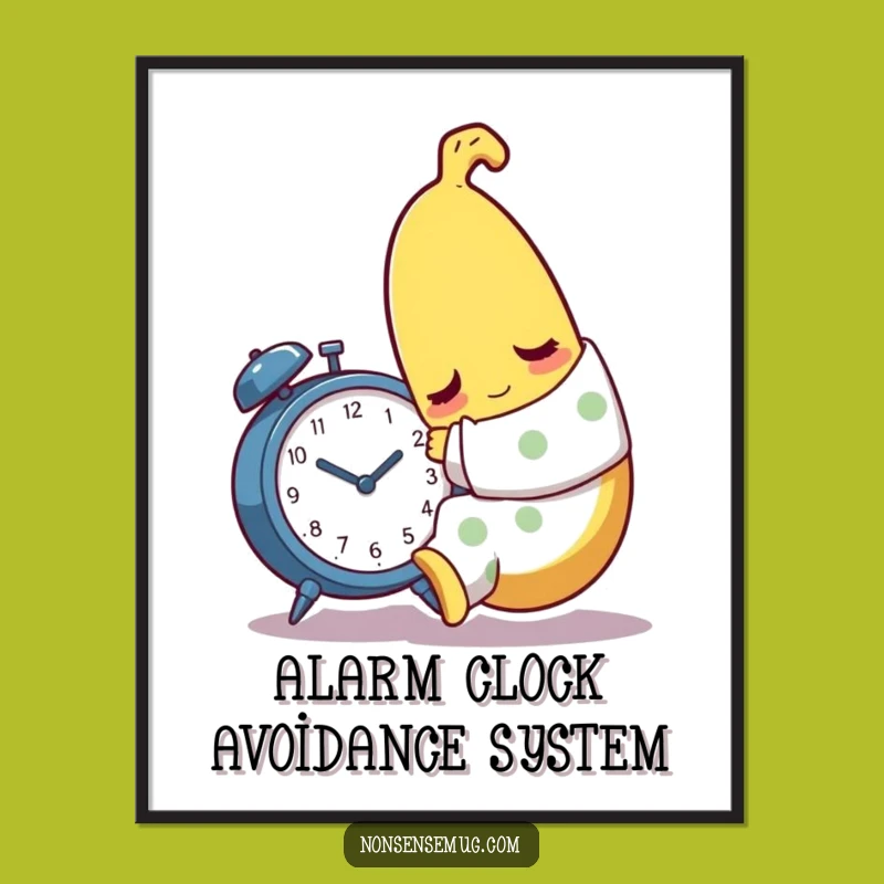 Funny Sleepy Banana Art Print - Hilarious Morning Struggle Decor