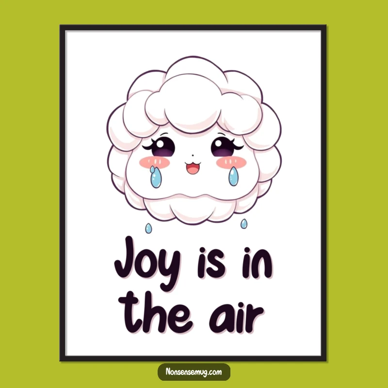 Funny Joyful Cloud Art Poster - Emotional Wall Decor!