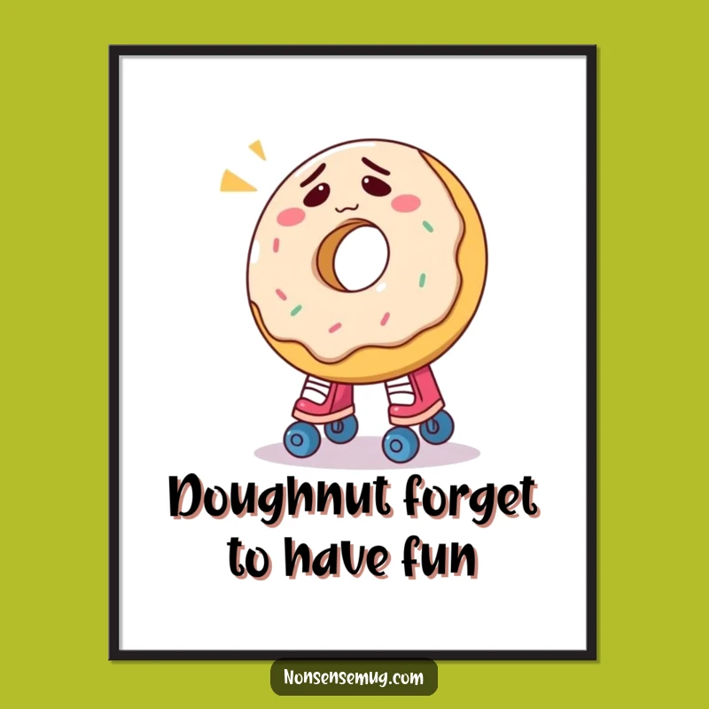 Free Printable Funny Donut Wall Art: Roller Skate Confusion Downloadable Decor