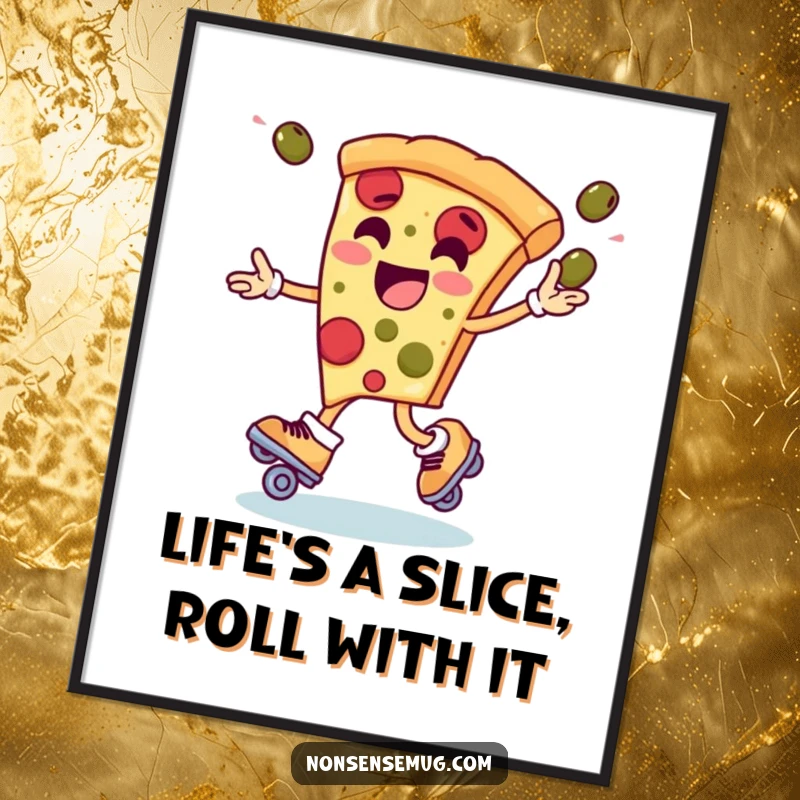Funny Free Printable Wall Art: A slice of pizza roller skates with speed lines, juggling olives, bringing vibrant food-themed humor.