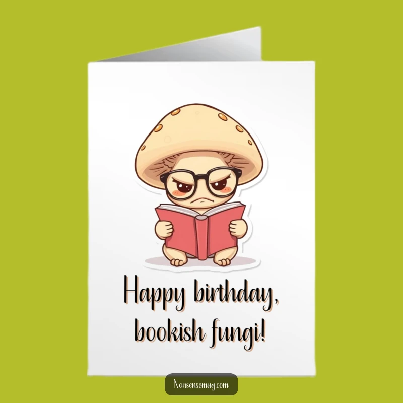 Free Printable Grumpy Mushroom Birthday Card, Downloadable Bookish DIY Greeting