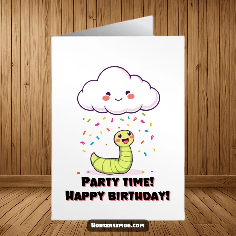 Funny Free Printable Birthday Card: A happy cloud rains colorful confetti on a bewildered worm, creating a whimsical scene.