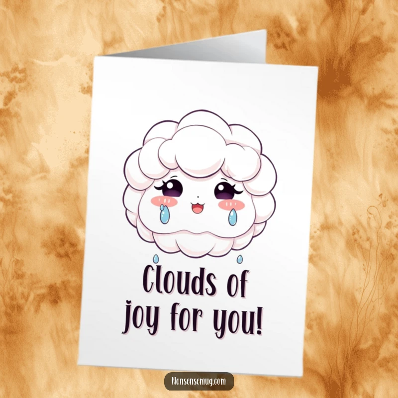 Funny Free Printable Congratulations Card: A fluffy cloud weeps visible tears of pure joy, celebrating achievements with heartfelt, emotional expression.