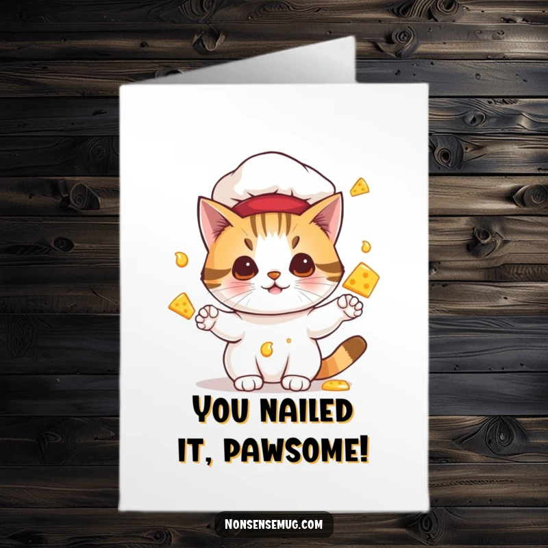 Funny free printable congratulations card: a skilled cat chef wears a hat and juggles melting cheese, celebrating a victory.