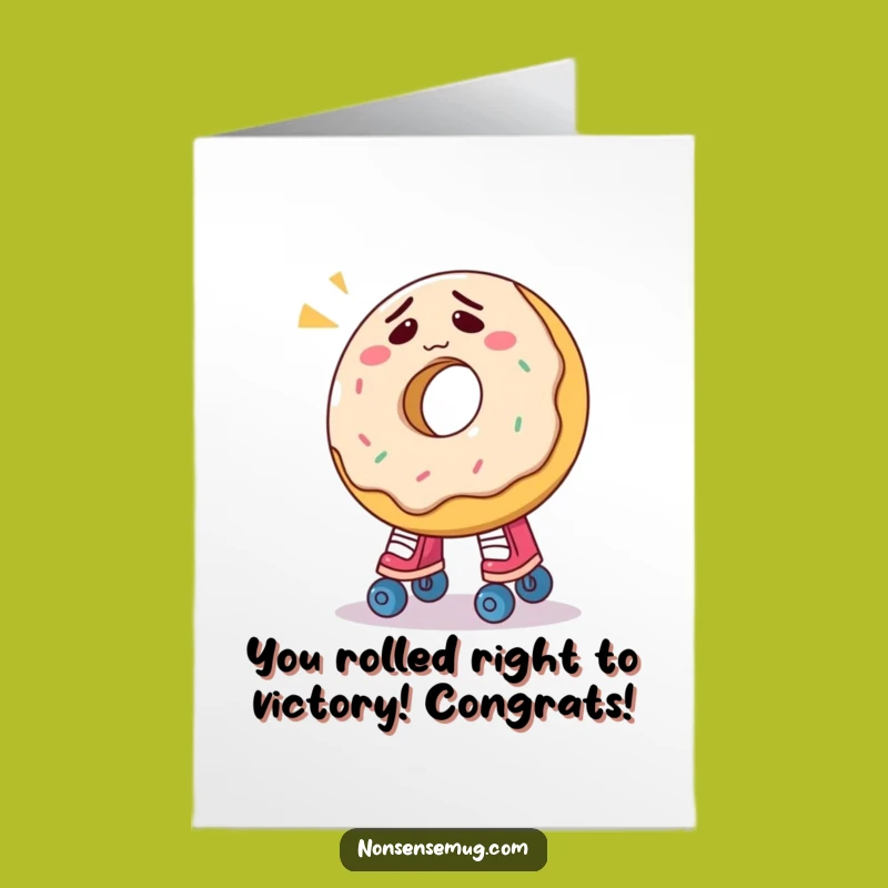 Free Printable Funny Donut Congrats Card: Skater Attempt Downloadable Greeting