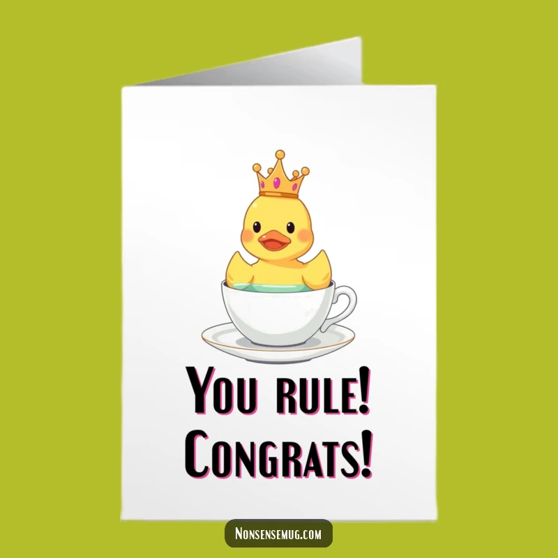 Free Printable Congrats Card: Royal Duck Tea Party Win Downloadable Gift