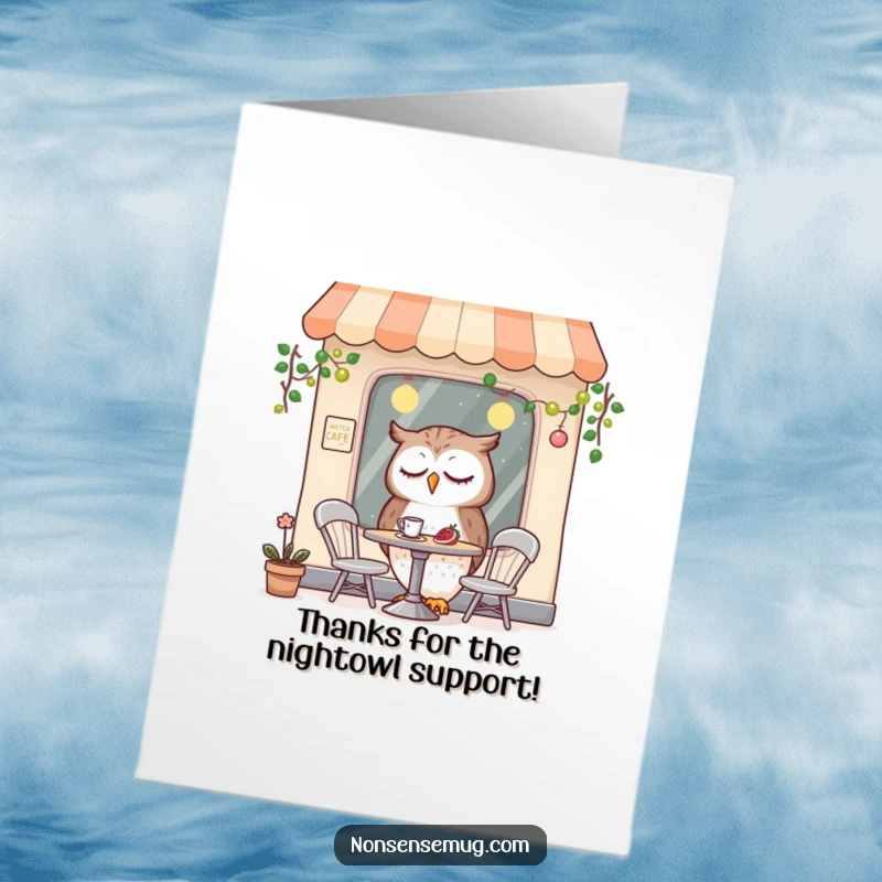 Funny Free Printable Thank You Card: Sleepy owl in a cafe, expressing thanks with a humorous, tired expression