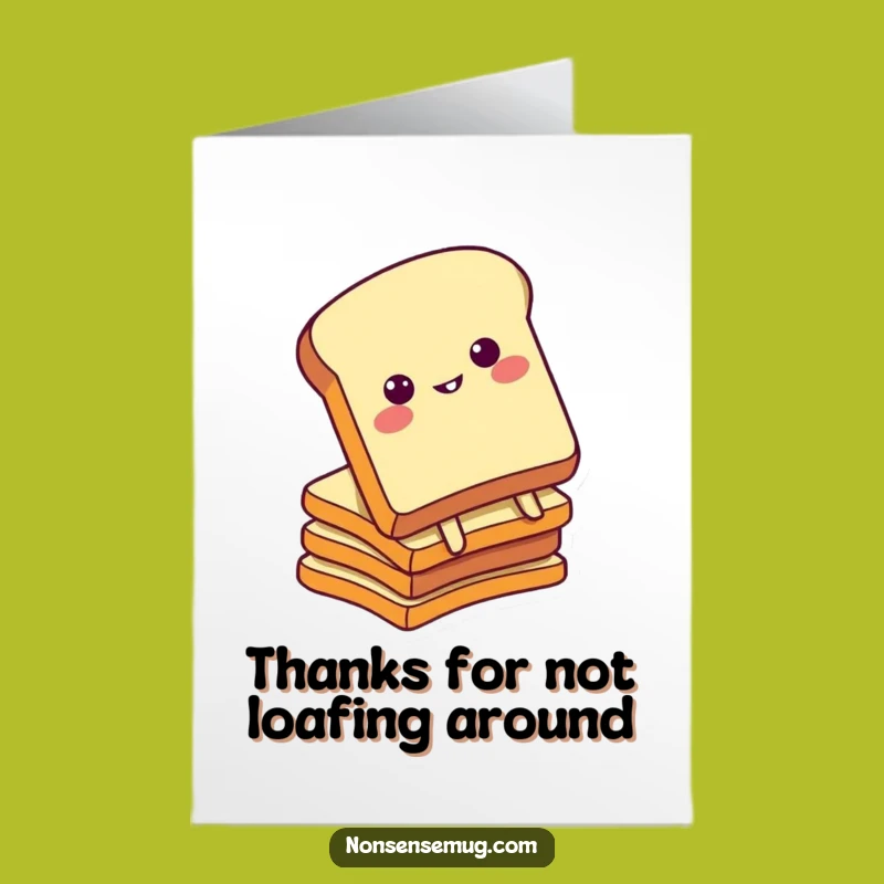 Free Printable Toast Thank You Card: Funny Appreciation Gift Downloadable