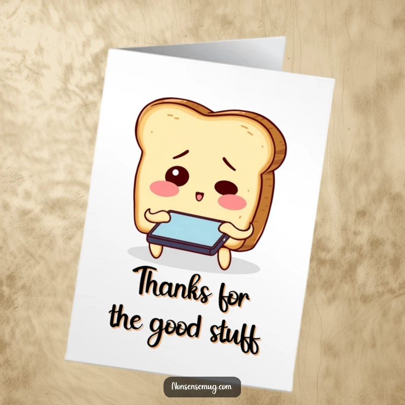 Funny Free Printable Thank You Card: Two slices of toast look bewildered while trying to text on a smartphone, offering thanks.