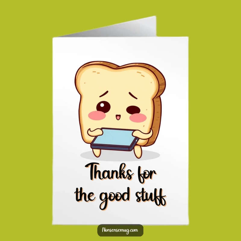 Free Printable Toast Thank You Card - Funny Food Theme Downloadable Gift
