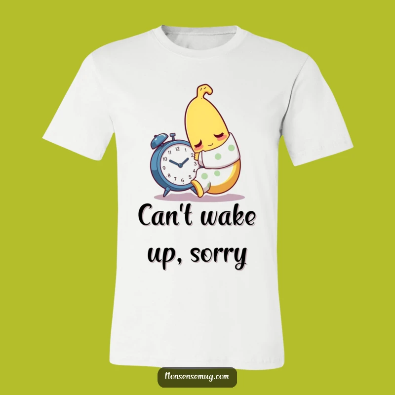 Funny Sleepy Banana Pajama T-Shirt - Relatable Morning Humor Gift