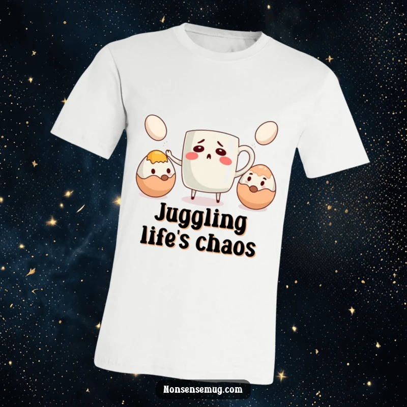 Funny t-shirt featuring a confused coffee mug precariously juggling eggs, ideal for those who relate to morning mayhem.
