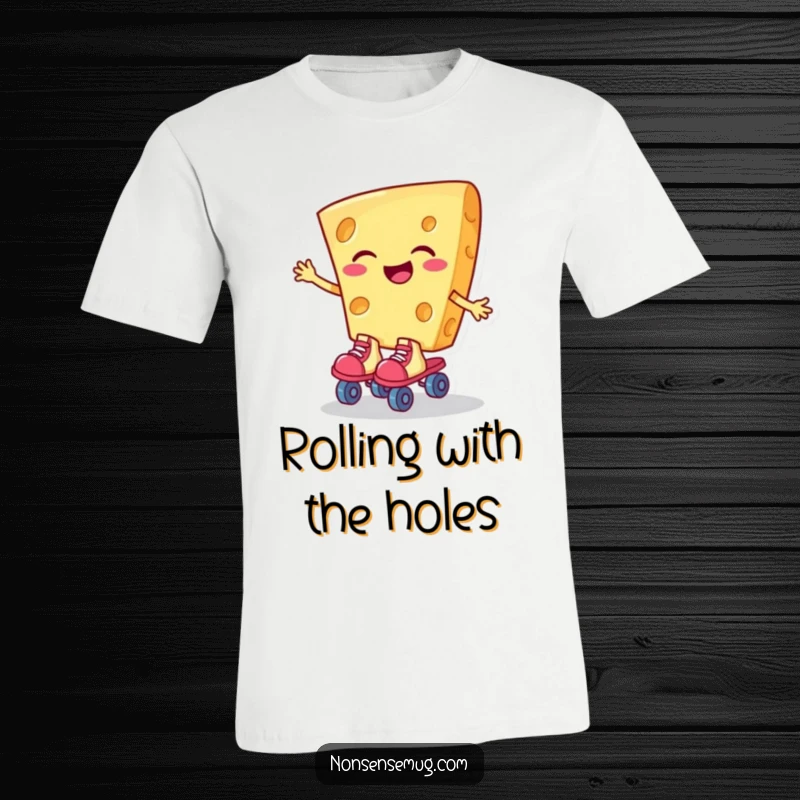 Funny t-shirt with a giggling slice of cheese on roller skates, celebrating food and fun with a humorous twist.