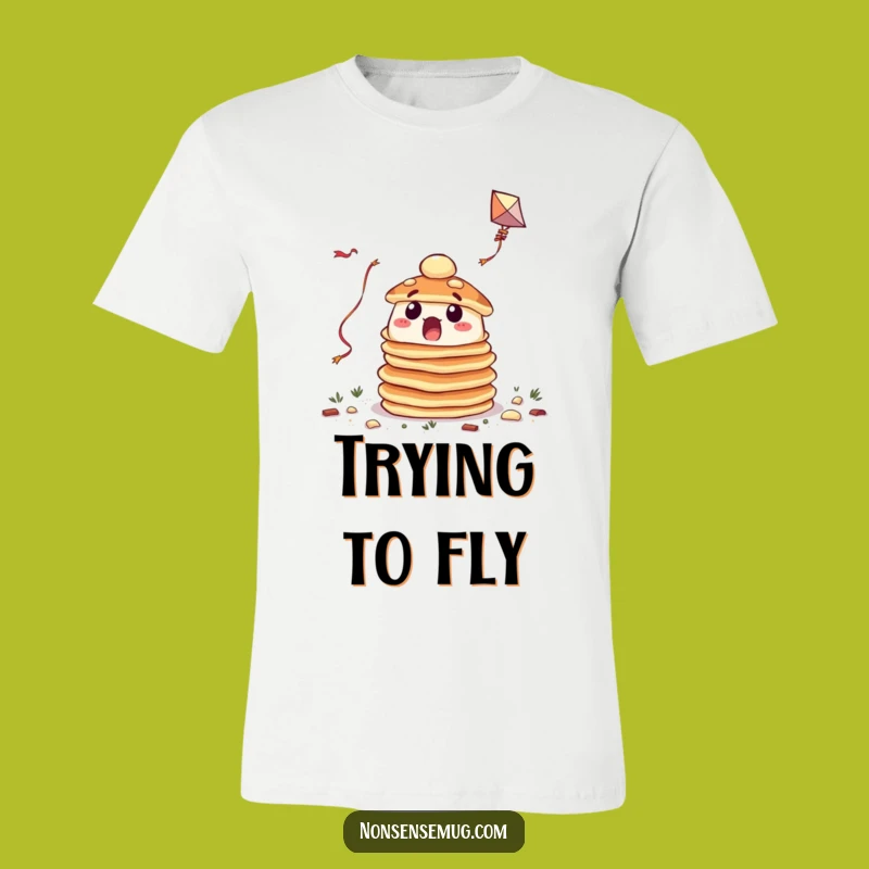 Funny Pancake Kite Flying T-Shirt: Wear Your Morning Mishaps